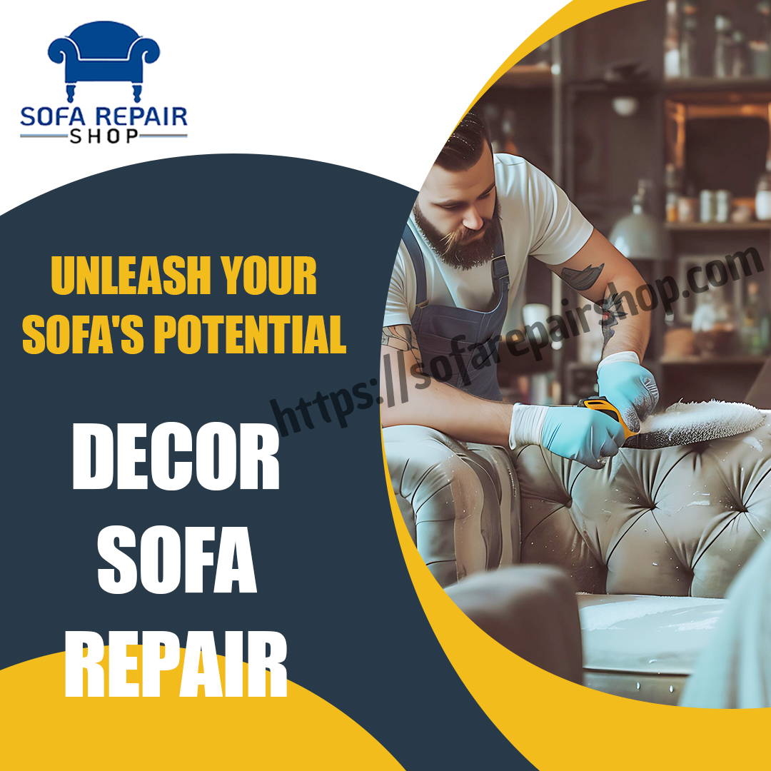Decor Sofa Repair