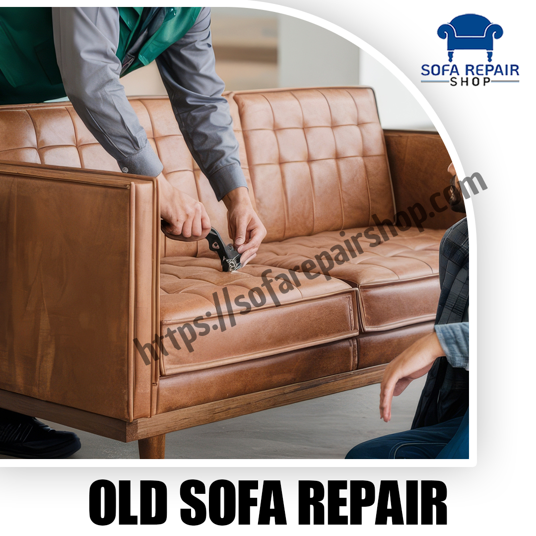 Old Sofa Repair