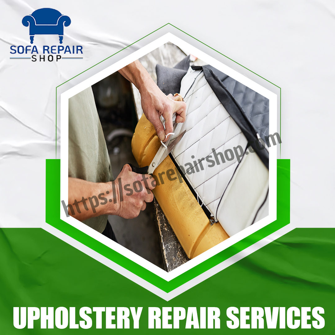 Upholstery Repair Services